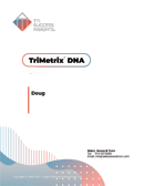 TriMetrix DNA assessment, tri metrix dna report, TriMetrix DNA report, TTI trimetrix dna report