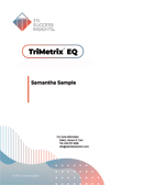 TriMetrix Emotional Quotient, TriMetrix EQ, Emotional Intelligence, emotional quotient, emotional intelligence assessment - TTI Performance Systems, Target Training International, TTI emotional quotient, eq, emotional intelligence assessment