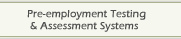 pre-employment system, pre-employment surveys, assessment systems